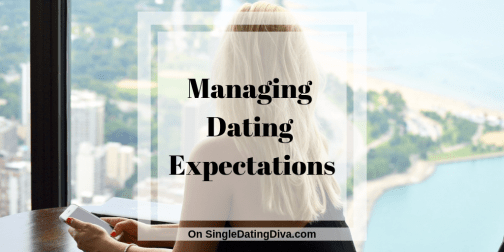 Managing Dating Expectations