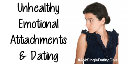 Unhealthy-Emotional-Attachments-Dating