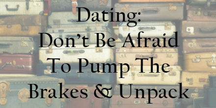 pump-brakes-unpack-dating