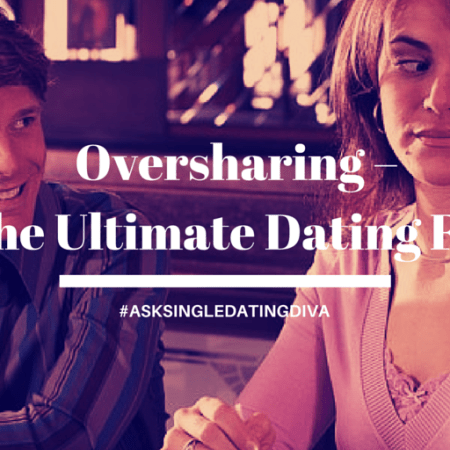 Oversharing-dating-fail
