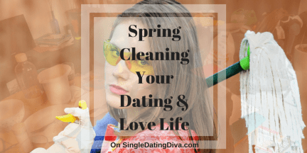 spring-cleaning-dating-love