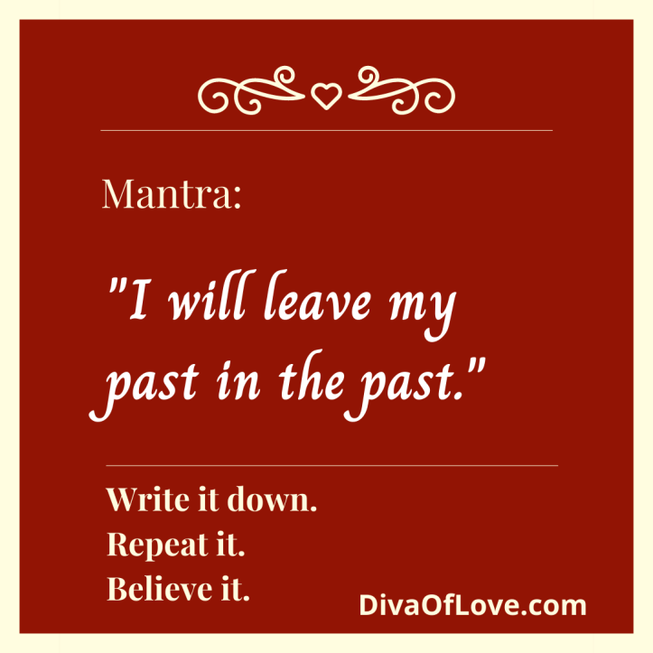 leave-my-past-in-the-past-mantra