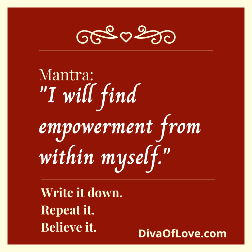 will-find-empowerment-within-myself-mantra