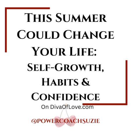 summer-self-growth-habits-self-trust